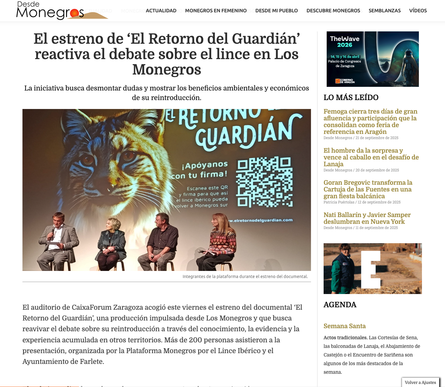 El auditorio de CaixaForum Zaragoza acogió este viernes el estreno del documental ‘El Retorno del Guardián’, una producción impulsada desde Los Monegros y que busca reavivar el debate sobre su reintroducción a través del conocimiento, la evidencia y la experiencia acumulada en otros territorios. Más de 200 personas asistieron a la presentación, organizada por la Plataforma Monegros por el Lince Ibérico y el Ayuntamiento de Farlete.